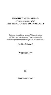 Prophet Muhammad ﷺ The Final Guide Of Humanity Vol 4