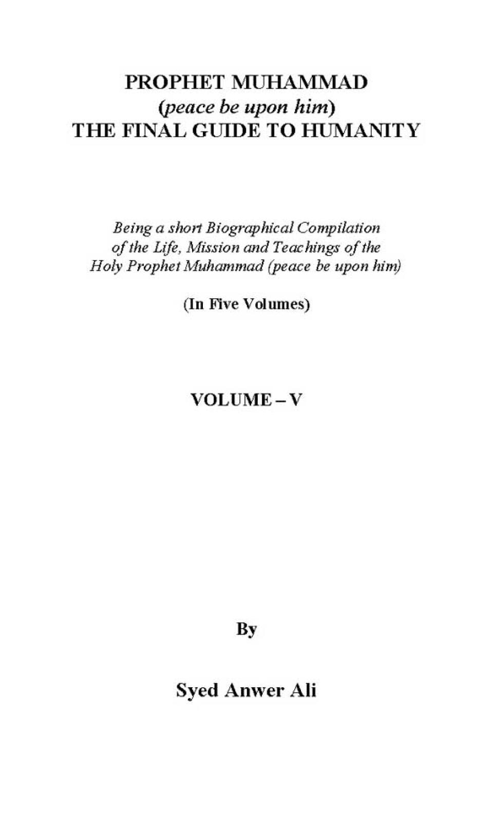 Prophet Muhammad ﷺ The Final Guide Of Humanity Vol 5