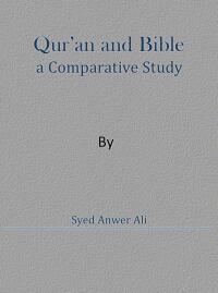 Qur'an And Bible A Comparative Study